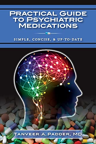 Practical Guide to Psychiatric Medications