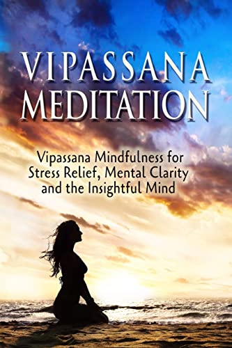 Vipassana Meditation