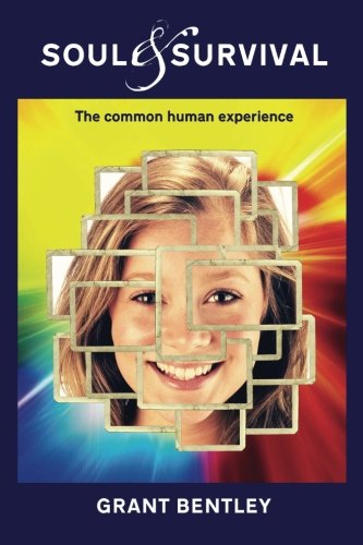Soul  Survival The common human experience