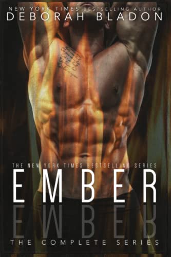 EMBER - The Complete Series (The Bladon Binge Collection)