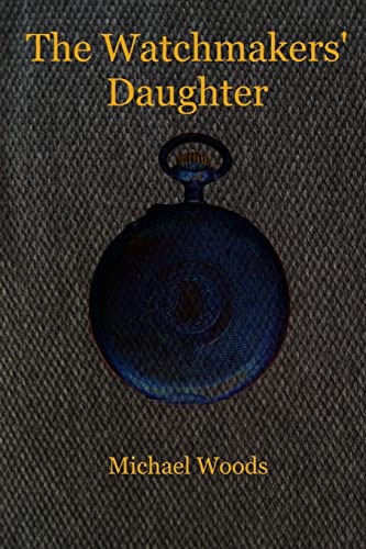 The Watchmakers' Daughter