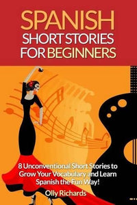 Spanish Short Stories for Beginners 