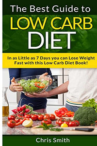 Low Carb Diet - Chris Smith 