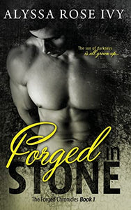 Forged in Stone 