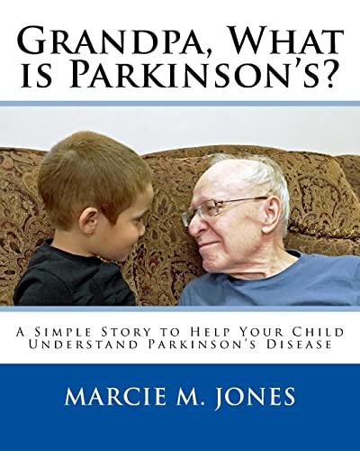 Grandpa, What is Parkinson's?