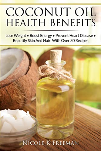 Coconut Oil Health Benefits