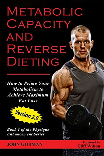 Metabolic Capacity and Reverse Dieting