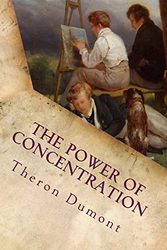 The Power of Concentration