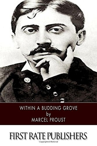Within a Budding Grove: Pt. 2