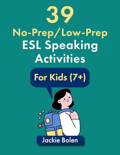 39 No-Prep/Low-Prep ESL Speaking Activities
