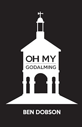 Oh My Godalming