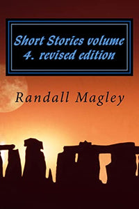 Short stories volume 4. revised edition 