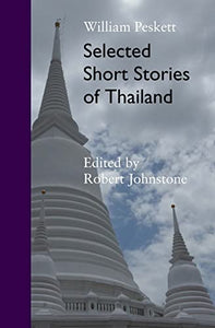 Selected Short Stories Of Thailand 