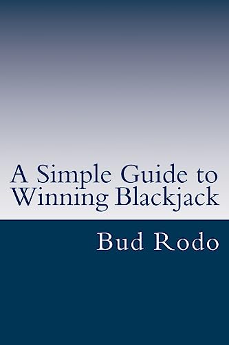 A Simple Guide to Winning Blackjack