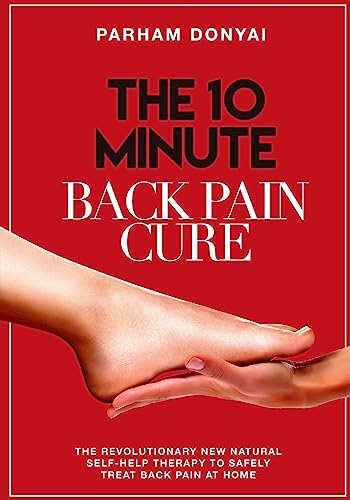 The 10 Minute Back Pain Cure