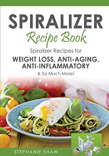 Spiralizer Recipe Book
