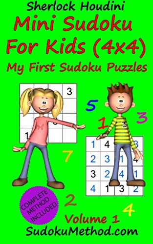 Mini Sudoku For Kids (4x4) - My First Sudoku Puzzles - Volume 1