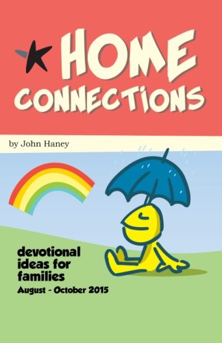 Home Connections: August - October 2015: Volume 1