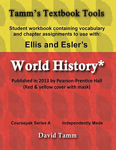 Ellis & Esler's World History (Pearson/Prentice Hall 2013) Student Workbook