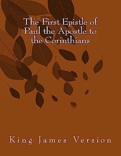 The First Epistle of Paul the Apostle to the Corinthians
