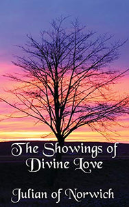 The Showings of Divine Love 