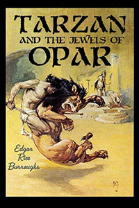 Tarzan and the Jewels of Opar 