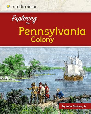 Exploring the Pennsylvania Colony