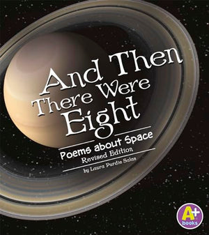 Poetry and Then There Were Eight Poems About Space