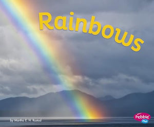 Amazing Sights of the Sky Rainbows
