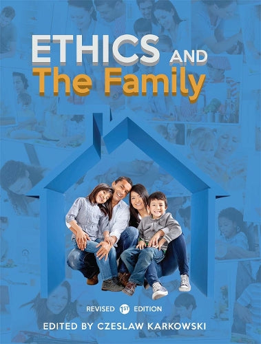 Ethics and the Family