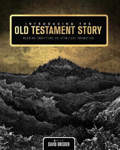 Introducing the Old Testament Story