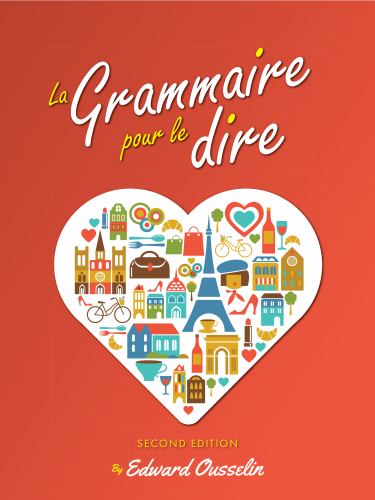 La La Grammaire pour le dire