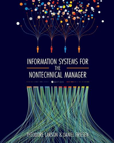Information Systems for the Nontechnical Manager