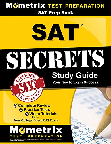SAT Prep Book: SAT Secrets Study Guide