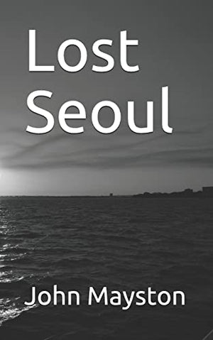 Lost Seoul
