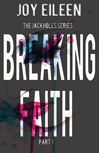 Breaking Faith