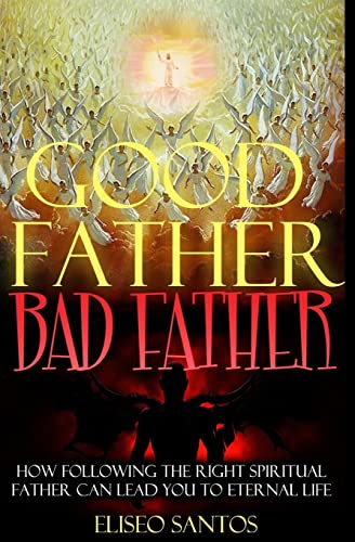 Good Father, Bad Father