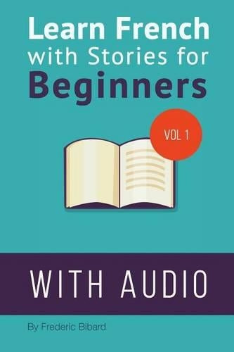 Learn French with Stories for Beginners