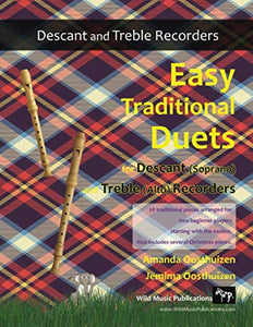 Easy Traditional Duets for Descant (Soprano) and Treble (Alto) Recorders 