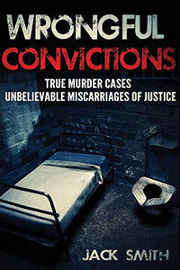 Wrongful Convictions 