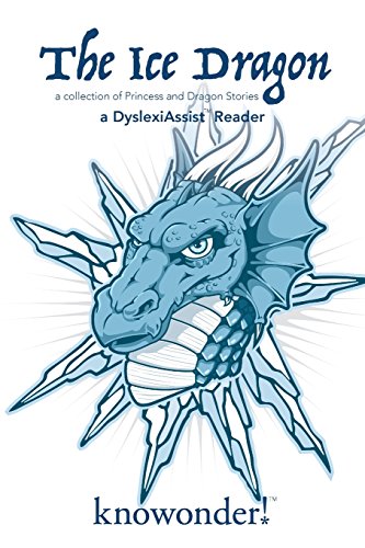 The Ice Dragon (a Dyslexiassist Reader)