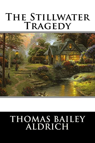 The Stillwater Tragedy