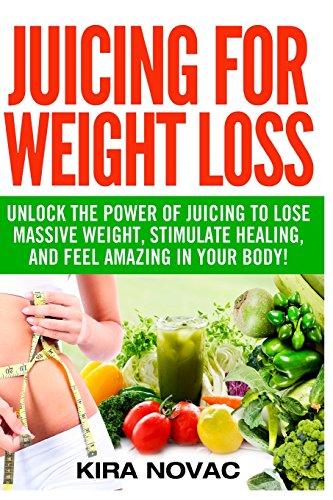 Juicing for Weight Loss