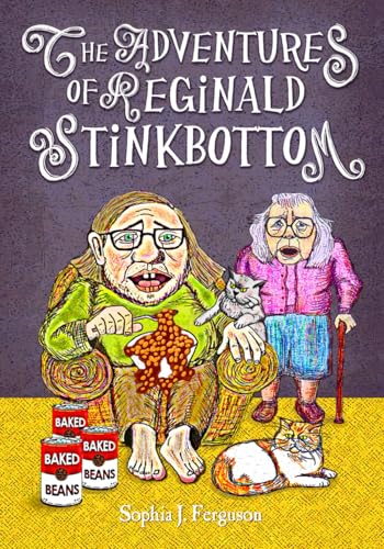 The Adventures of Reginald Stinkbottom