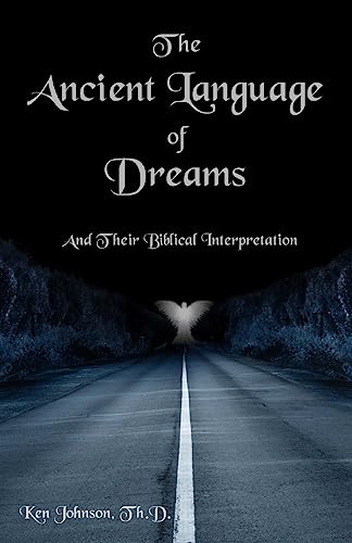 The Ancient Language of Dreams