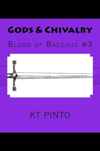 Gods & Chivalry