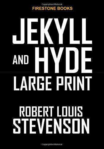 Jekyll and Hyde: Large Print