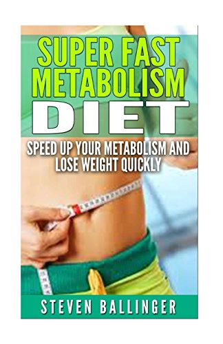 Super Fast Metabolism Diet