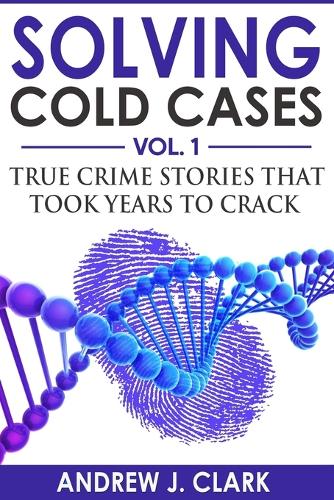 Solving Cold Cases