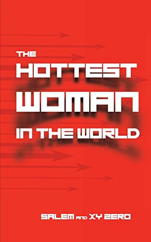 The Hottest Woman in the World
